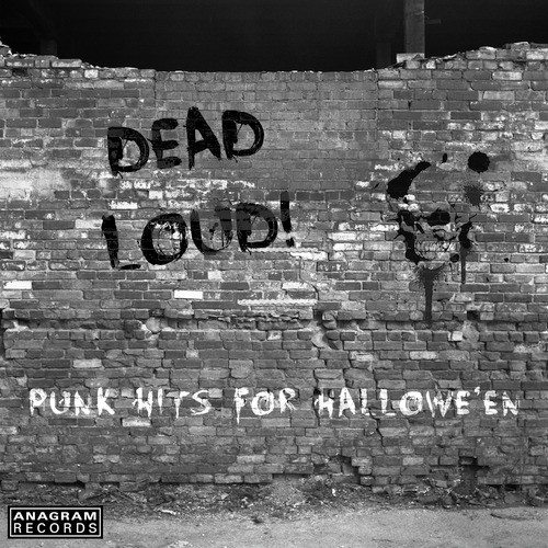 Dead Loud! Punk Hits for Hallowe'en