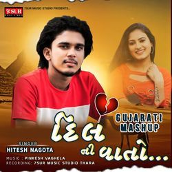 Dil Ni Vato Gujarati Mashup