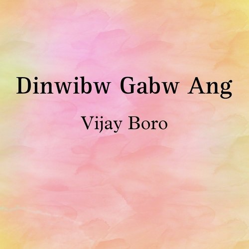 Dinwibw Gabw Ang