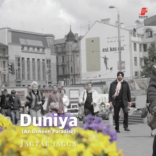 Duniya - An Unseen Paradise