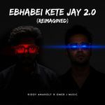 Ebhabei Kete Jay 2.0 (Reimagined)