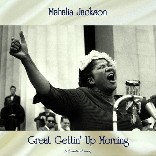 Great Gettin' Up Morning (Remastered 2019)