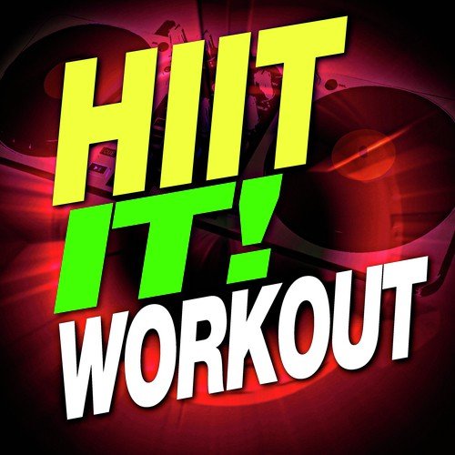 Hiit It! Workout