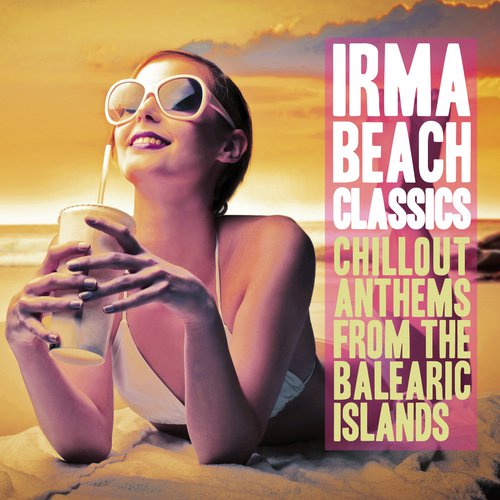 Rainha Do Mar Lyrics - Irma Beach Classics (Chillout Anthems From.