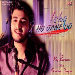 Ishq Ho Jane Do-AgQORC5FeHk