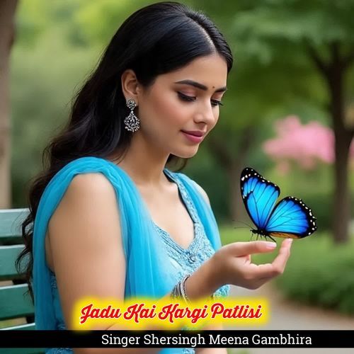 Jadu Kai Kargi Patlisi