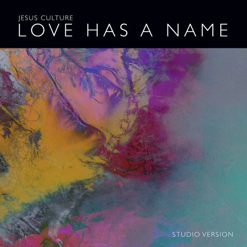 Love Has A Name (Studio Version)