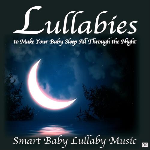 Lullabies to Make Your Baby Sleep All Through the Night_poster_image