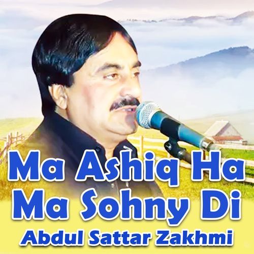 Ma Ashiq Ha Ma Sohny Di