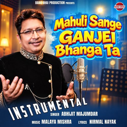 Mahuli Sange Ganjei Bhanga Ta Instrumental