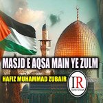Masjid E Aqsa Main Ye Zulm