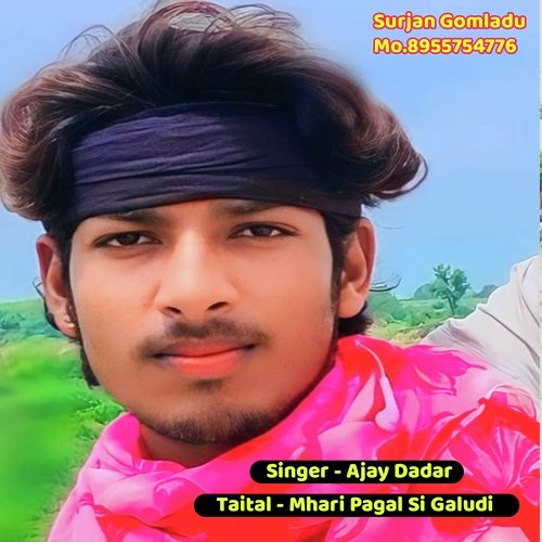 Mhari Pagal Si Galudi