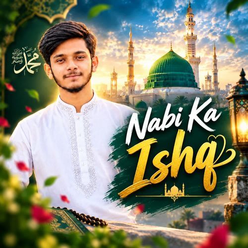 Nabi Ka Ishq