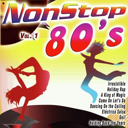 Non Stop 80's Vol. 1 Songs Download - Free Online Songs @ JioSaavn