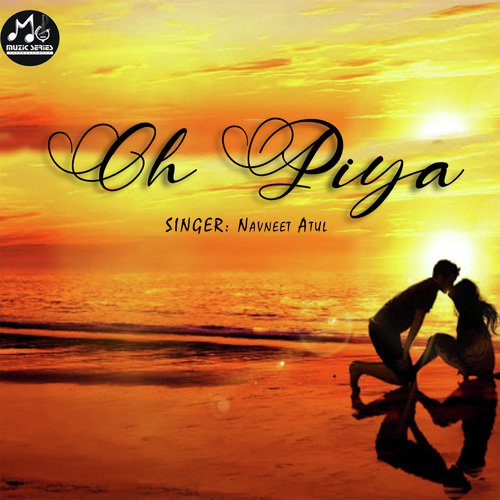 Oh Piya_poster_image