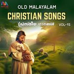 Old Malayalam Christian Songs, Vol. 15