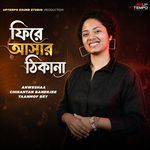 Phirey Ashar Thikana