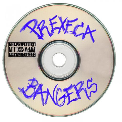 Prexeca Bangers_poster_image