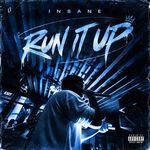 RUN IT UP