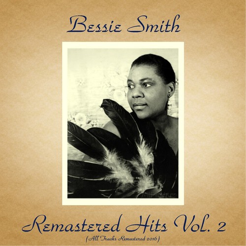 Remastered Hits Vol. 2 (All Tracks Remastered 2016)