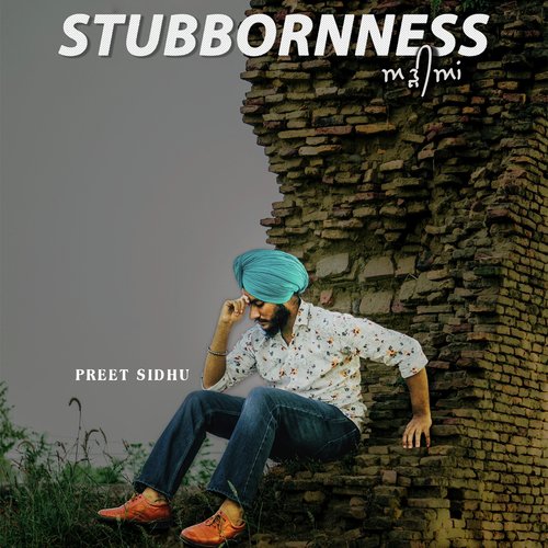 Stubborness