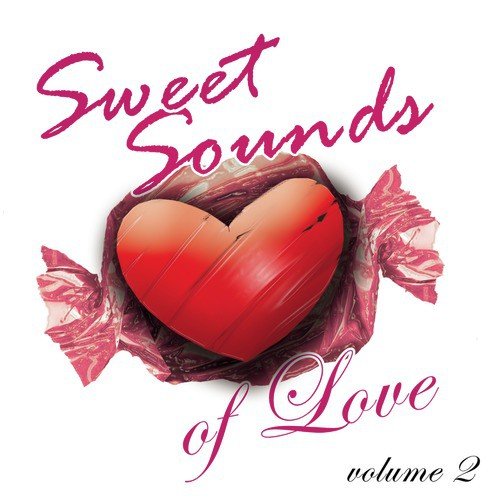 Sweet Sounds of Love Volume 2