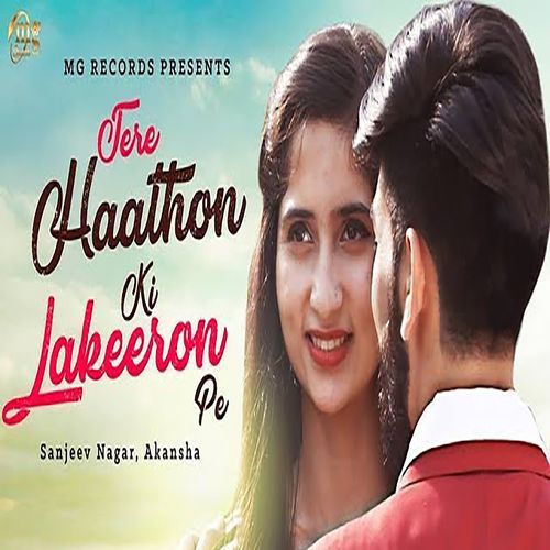 Tere Hathon KI Lakeeron Pe