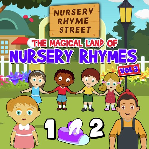 The Magical Land of Nursery Rhymes, Vol. 3