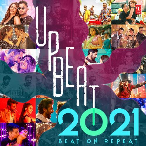 Upbeat 2021 Beat On Repeat