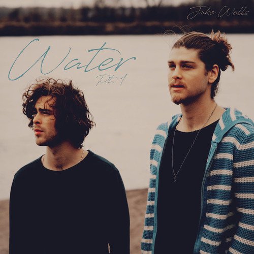 Water, Pt. 1