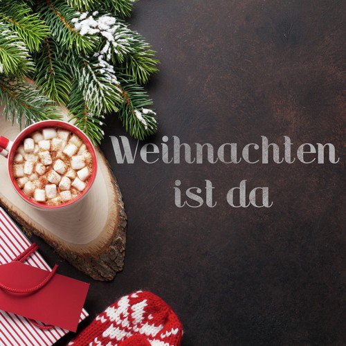 Weihnachten ist da