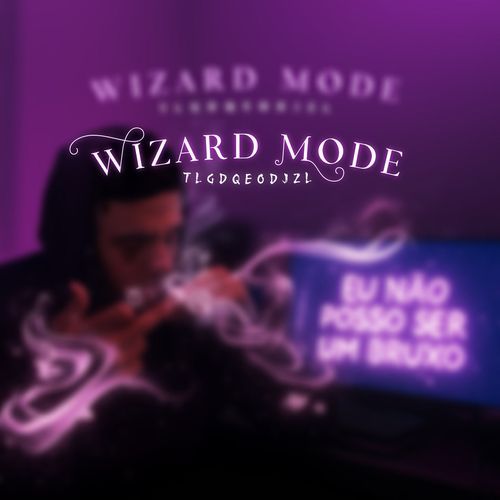 Wizard Mode