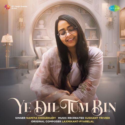 Ye Dil Tum Bin