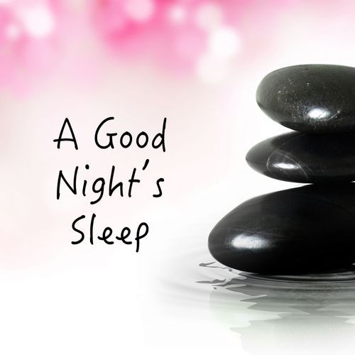 A Good Night's Sleep