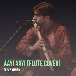 Aayi Aayi (Flute Cover)-Gi0sUzVhUXA