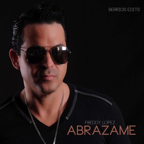 Abrazame (Berrios Edits)