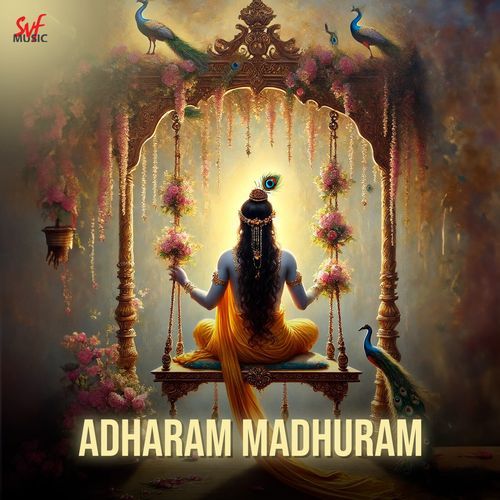 Adharam Madhuram