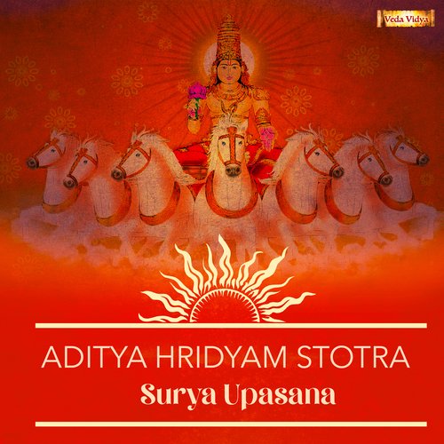 Aditya Hridyam Stotra - Surya Upasana