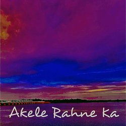 Akele Rahne Ka-OSYpdEdxc1I