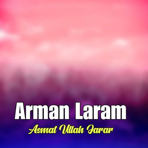 Arman Laram