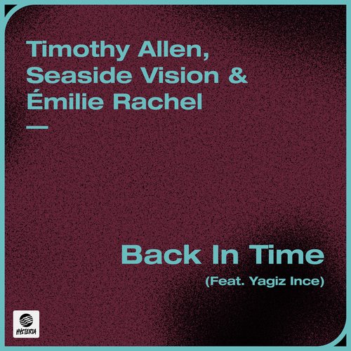 Back In Time (feat. Yagiz Ince)