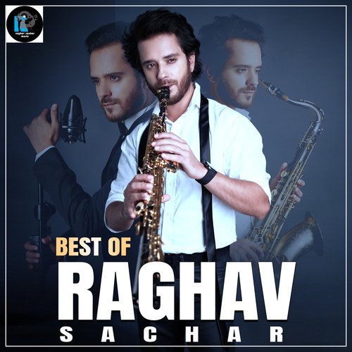 raghav sachar instrumental songs