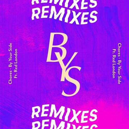 By Your Side (Remixes)