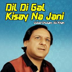 Dil Di Gal Kisay Na Jani-JAdSa0IdVWo