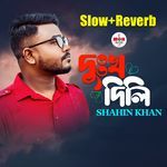 Dukkho Dili (Slow+Reverb)