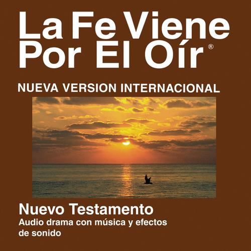 Español Nuevo Testamento Nueva Versión Internacional (dramatizadas) - Spanish Bible