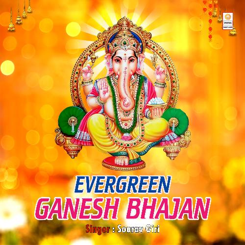 Evergreen Ganesh Bhajan