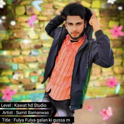 Fulya Fulya galan ki gussa m