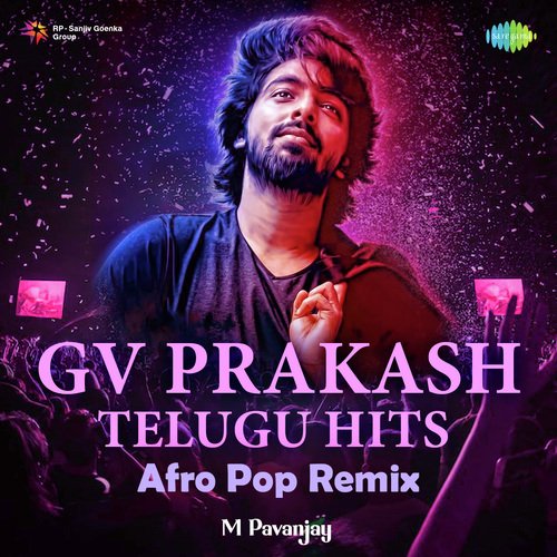 GV Prakash Telugu Hits - Afro Pop Remix