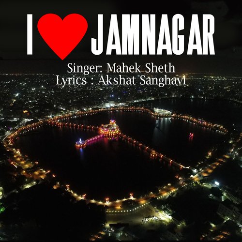 I Love Jamnagar